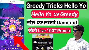 Hello yo पर Greedy कैसे खेलें || Hello yo पर Greedy खेल कर लाखों Daimond जीते 😱