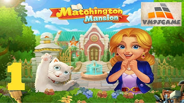 Matchington Mansion - Gameplay Walkthrough Part 1 Level 1 - 6 (iOS, Android)