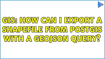 GIS: How can I export a shapefile from PostGIS with a GeoJSON query?