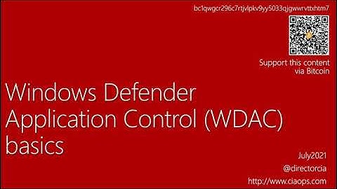 Windows Defender Application Control (WDAC) Basics