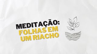 Setembro amarelo: MEDITAÇÃO PARA ACALMAR A MENTE