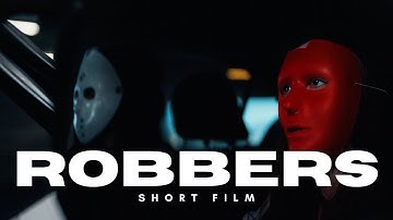ROBBERS l The Bank Robbery Short Film