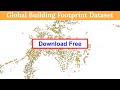 Global building footprint dataset by microsoft   deep learning  geodev