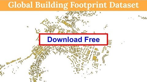 Global Building Footprint Dataset by @Microsoft  || Deep learning || GeoDev