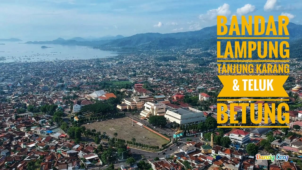  Tanjung  Karang  Teluk Betung Bandar Lampung  YouTube
