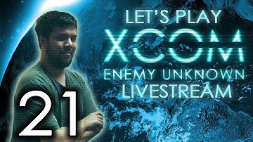 Ry & Fans Own XCOM - pt21 - Biggest Disaster Ever