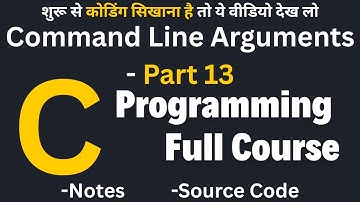 Command Line Arguments In C Language | C Programming Full Course Part 13