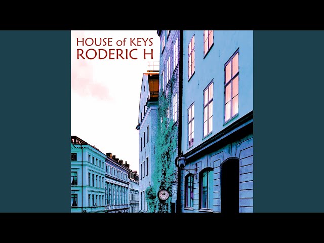 Roderic H - House of Keys