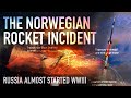 How a Science Experiment Almost Started a Nuclear War | The Norwegian Rocket Incident