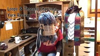 Loops & Threads Charisma Yarn Review
