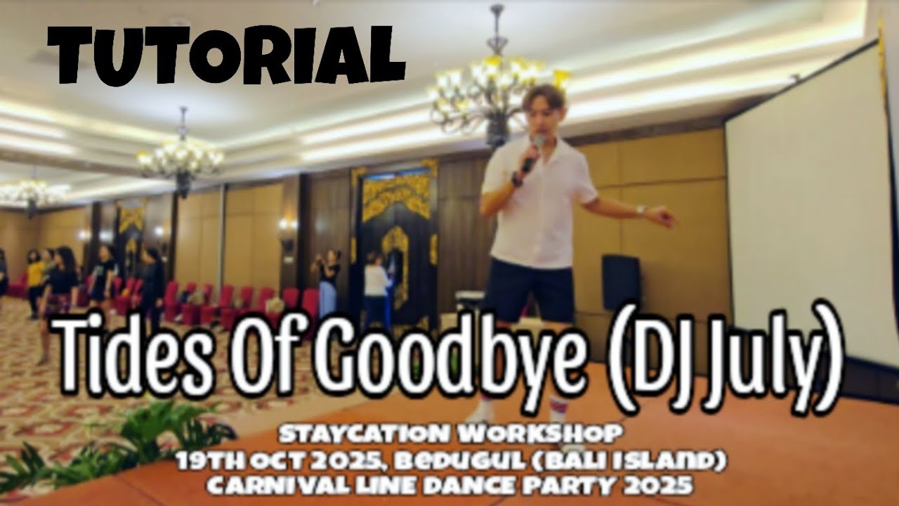 NEW TUTORIAL | Tides Of Goodbye (DJ July)  | LINE DANCE | Intermediate | Heru Tian & Youngran Na