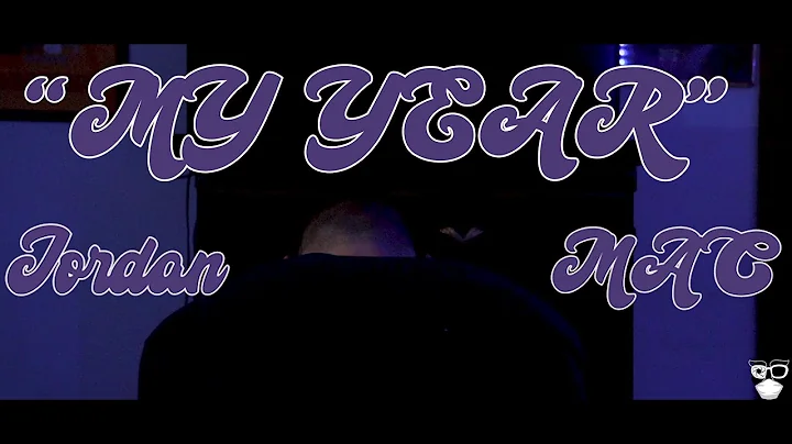 Jordan Mac - MY YEAR [Official Video]