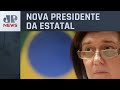 Magda Chambriard assume Petrobras sob observação do governo federal