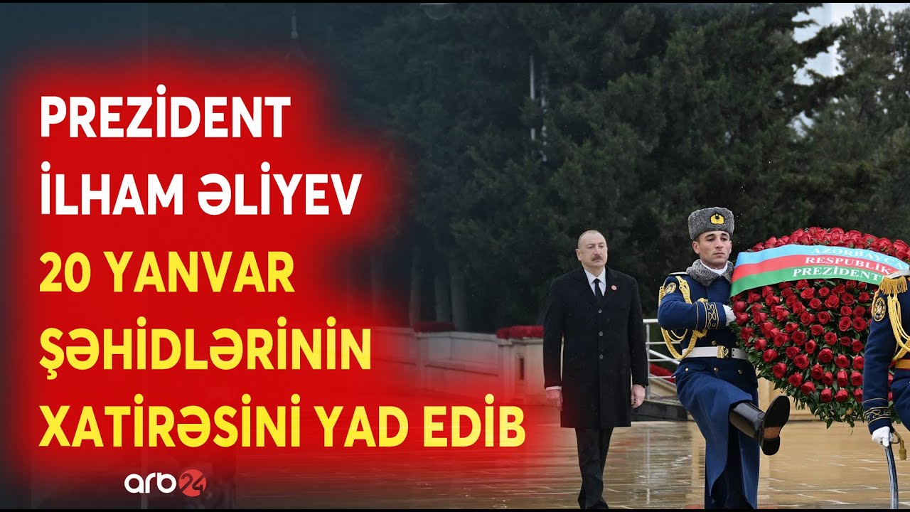 Prezident İlham Əliyev 20 Yanvar şəhidlərinin xatirəsini yad edib