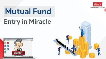 Share Accounting Part 5 - Mutual Fund Entry in Miracle Accounting Software