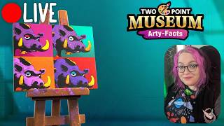 Early Look at The Arty Facts! | Psykit Streams Two Point Museum