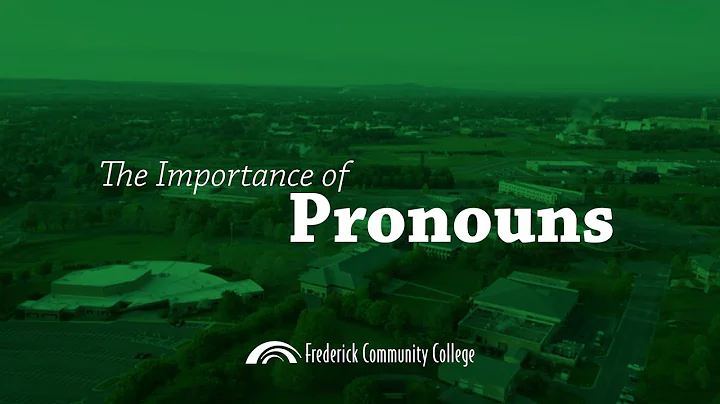 The Importance of Pronouns