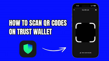 How to Scan QR Codes on Trust Wallet (iPhone & Android Guide)