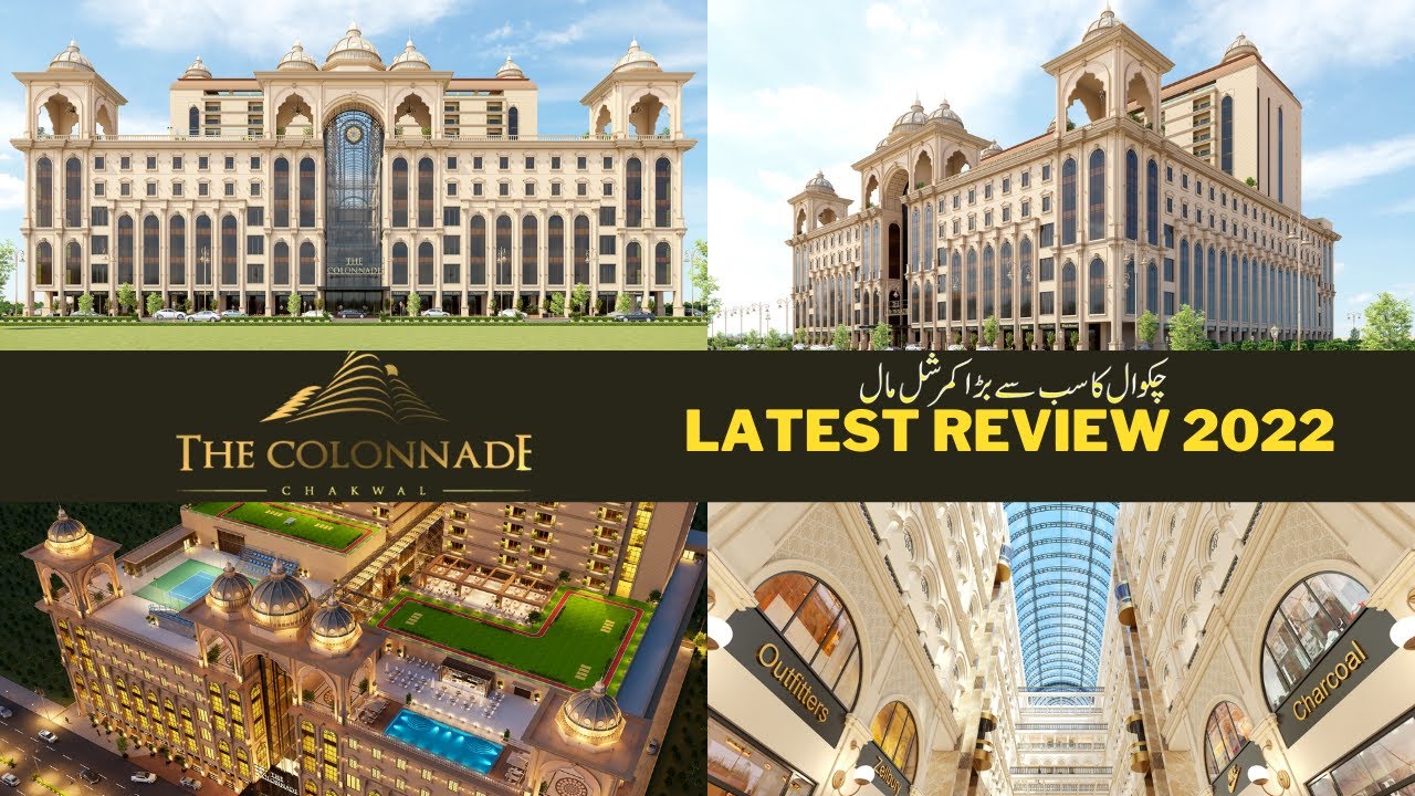 Best Mall for InvestmentThe Colonnade Chakwal 🇵🇰 by HNS Developments