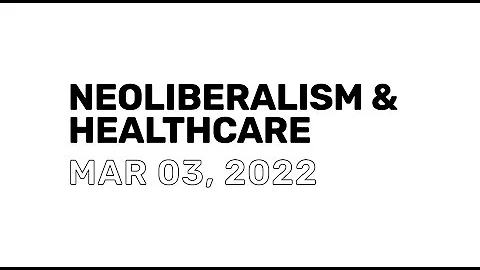 Neoliberalism & Healthcare - DayDayNews