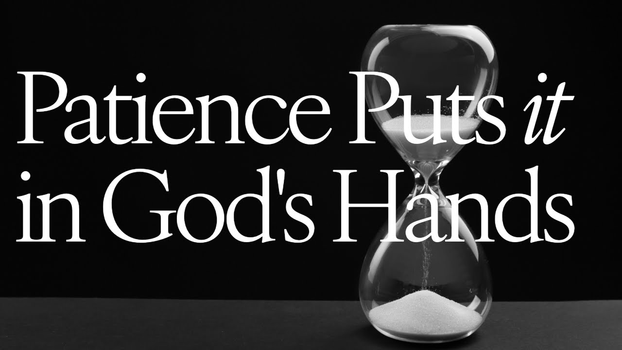 Patience Puts it in God's Hand | Pastor Justin Cooper | November 5, 2025