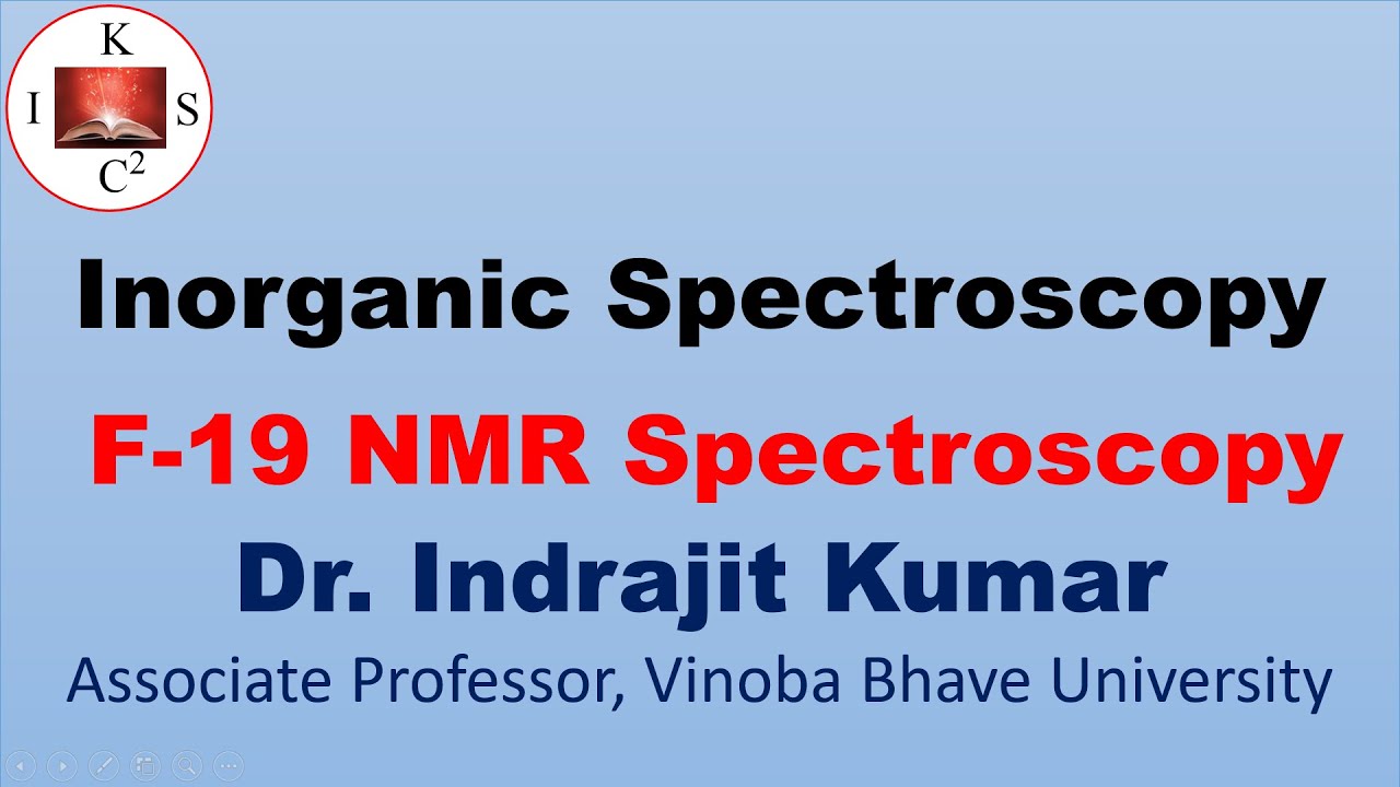 F -19 NMR Spectroscopy