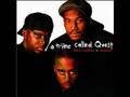 A Tribe Called Quest - Same Ol' Thing