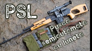 PSL Pusca semiautomata cu luneta