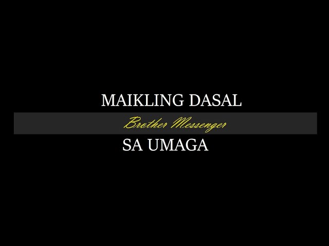 Daily Morning Prayer (MAIKLING DASAL SA UMAGA) class=