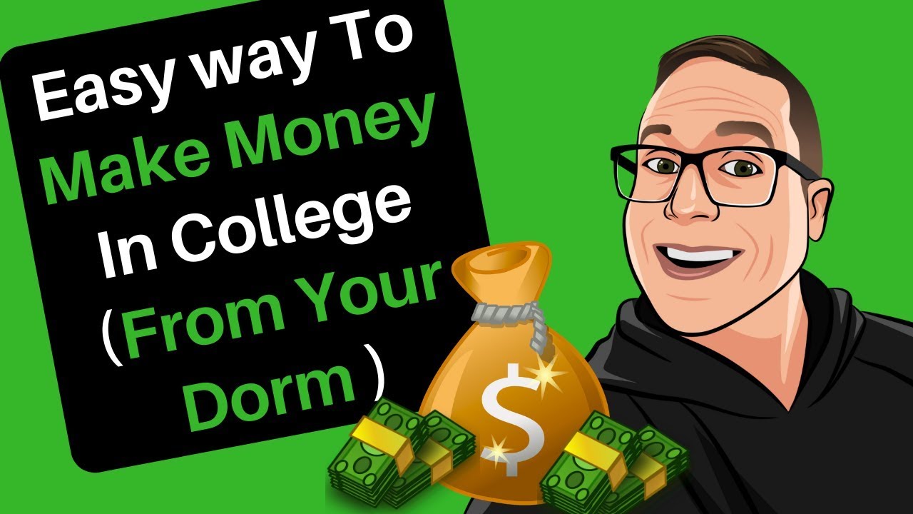 ways to make money from your dorm room