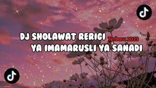 Download lagu DJ SHOLAWAT RERIGI YA IMAMARUSLI YA SANADI || Terbaru FULL Bass 2023