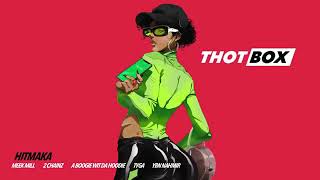 Hitmaka - Thot Box (feat. 2 Chainz, Meek Mill, Tyga, YBN Nahmir, A Boogie wit da Hoodie)
