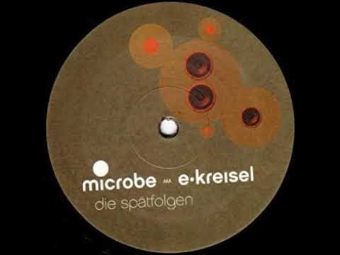 Der E-Kreisel — Microbe aka E Kreisel Die Spätfolgen