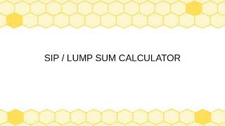 Sip and lump Sum Calculator - Step by Step Explain