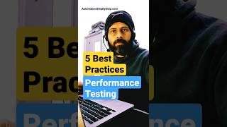 5 best practices for Performance Testing #AskRaghavHindi