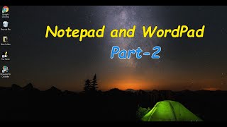 Information Class-1 | Chapter 7: Notepad and WordPad_Part-2 Update