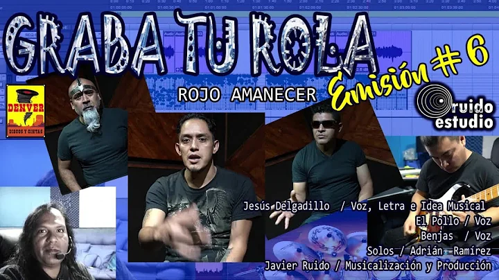 Graba Tu Rola - Jess Delgadillo - Rojo Amanecer