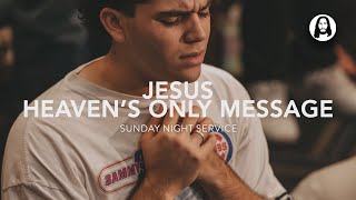 Jesus: Heaven’s Only Message | Michael Koulianos | Sunday Night Service | October 8th, 2023