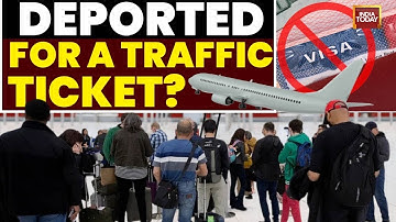 Deported Over a Speeding Ticket? US Student Visa Crackdown Begins | Students Being Deported| US News