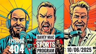 The Yankee & Giants Suck Beyond Belief (Davey Mac Sports Program 10/06/2025)