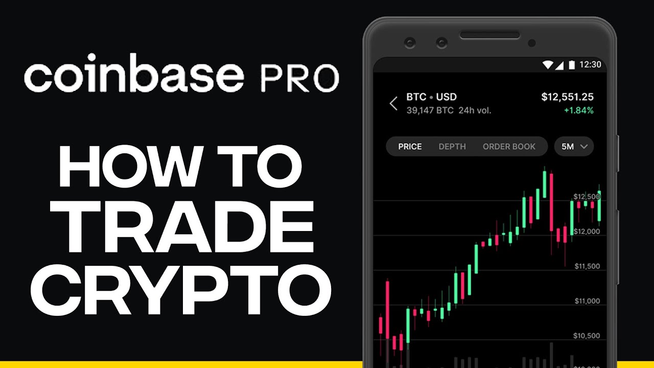 How To Trade Cryptocurrency On Coinbase Pro (2025)