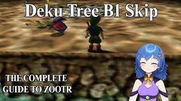 Deku B1 Skip | The Complete Guide to ZOOTR
