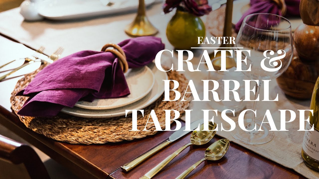 Making an elegant Easter tablescape at Crate & Barrel - YouTube