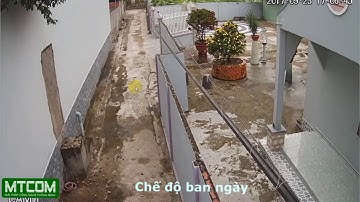 MTCom - Demo hình ảnh camera HD quan sát gia đình tại Mỹ Tho, Tiền Giang