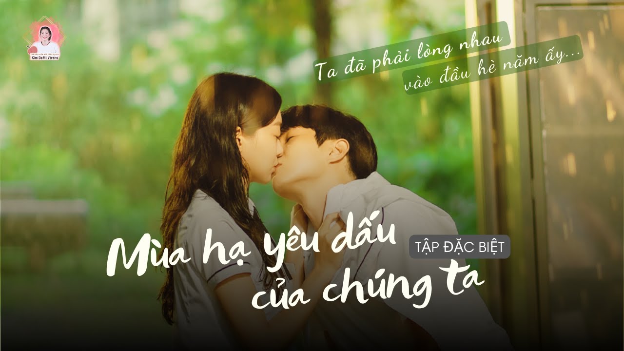 [VIETSUB] OUR BELOVED SUMMER TẬP ĐẶC BIỆT YouTube