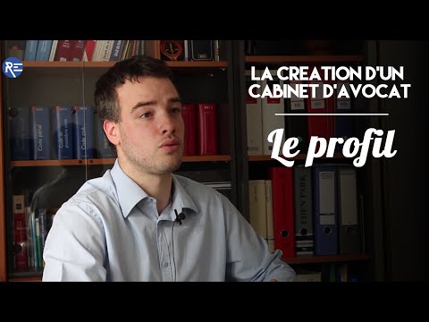 Ce qu'il faut pour se lancer dans la création d'un cabinet d'avocat