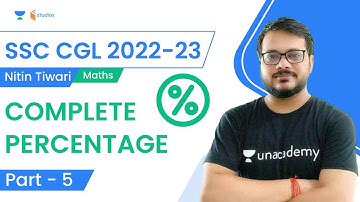 Complete Percentage | Part - 5 | Maths for SSC CGL 2022-23 | Nitin Tiwari | Wifistudy Studios