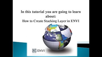 How to Create Stacking Layer in ENVI