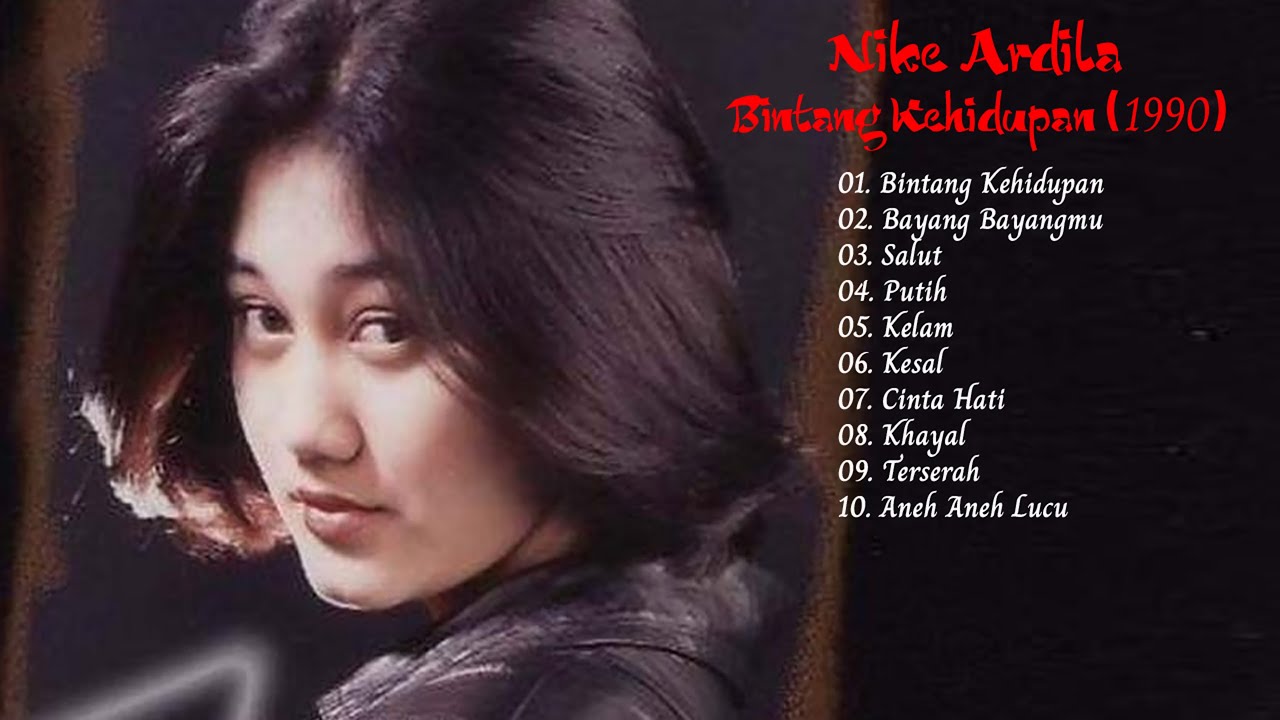  Nike  Ardila  Album Bintang Kehidupan 1990 YouTube