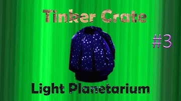 Building a light planetarium! | Tinker Crates | #3